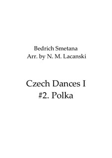Tschechische Tänze I, T.112/1: Polka No.2, for string quartet by Bedřich Smetana