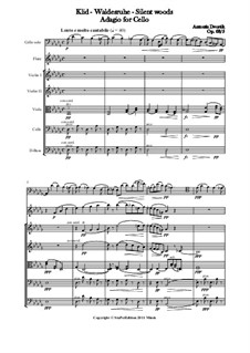 Aus dem Böhmerwald, B.133 Op.68: No.5 Klid (Silent Woods), for cello and orchestra by Antonín Dvořák
