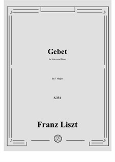 Gebet, S.331: Klavierauszug mit Singstimmen by Franz Liszt