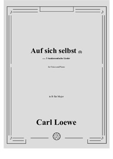 No.2 Auf sich selbst (I): B flat Major by Carl Loewe