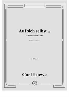 No.2 Auf sich selbst (I): B Major by Carl Loewe