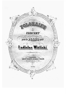Polonaise, Op.1: Polonäse by Ladislas Wislicki