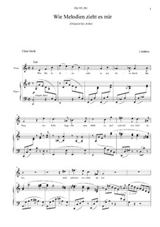 Fünf Gesänge, Op.105: No.1 Wie Melodien zieht es mir by Johannes Brahms