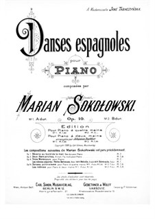 Danses espagnoles, Op.10: Für Klavier by Marjan Sokołowski