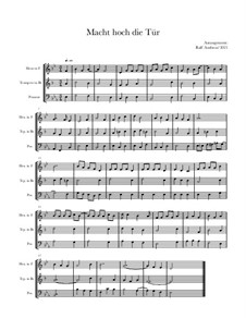 Macht hoch die Tür: Für windtrio, Op.4 by Unknown (works before 1850)