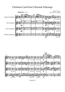 Acht russische Volkslieder für Orchester, Op.58: Christmas Carol, for saxophone quartet by Anatoli Ljadow