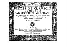 Stücke für Cembalo: Buch I by Louis Marchand