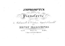 Zwölf Impromptus, Op.23: Zwölf Impromptus by Heinrich Marschner