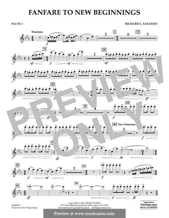 Fanfare for New Beginnings: Flute 1 part by Richard L. Saucedo