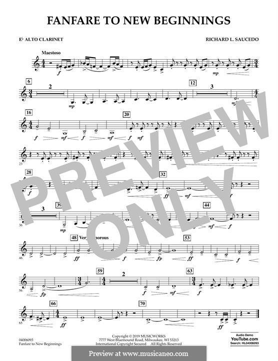 Fanfare for New Beginnings: Eb Alto Clarinet part by Richard L. Saucedo