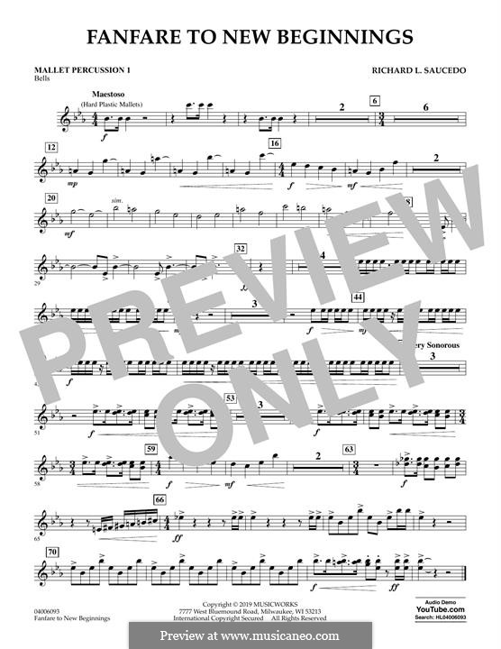 Fanfare for New Beginnings: Mallet Percussion 1 part by Richard L. Saucedo