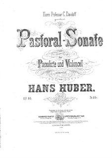 Sonate für Cello und Klavier Nr.2 'Pastorale', Op.84: Partitur für zwei Interpreten by Hans Huber