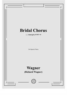 Brautlied: For organ (or piano) by Richard Wagner