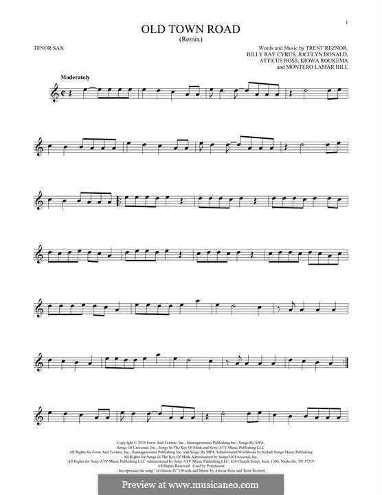 Old Town Road (Remix): Für Tenorsaxophon by Atticus Ross, Trent Reznor, Jocelyn Donald, Billy Ray Cyrus, Kiowa Roukema