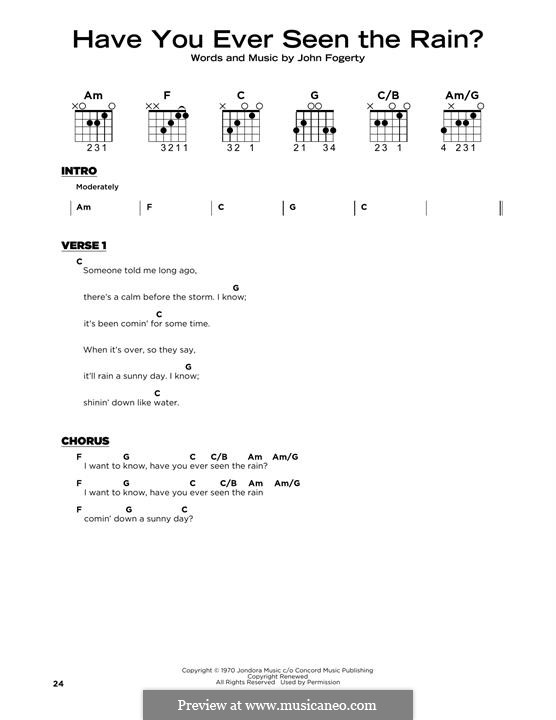 Have You Ever Seen the Rain? (Creedence Clearwater Revival): Lyrics and guitar chords by John C. Fogerty