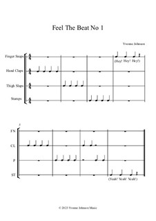 Feel The Beat - 3 Body Percussion Exercises For Beginners: Feel The Beat - 3 Body Percussion Exercises For Beginners by Yvonne Johnson