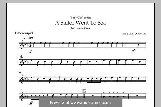 A Sailor Went To Sea: Glockenspiel part by Sean O'Boyle