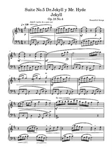 Suite No.5 Dr.Jekyll y Mr. Hyde: Jekyll, Op.18 No.4 by Beautiful things Martínez