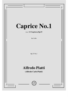 Zwölf Capricen für Cello, Op.25: Caprice No.1 by Carlo Alfredo Piatti