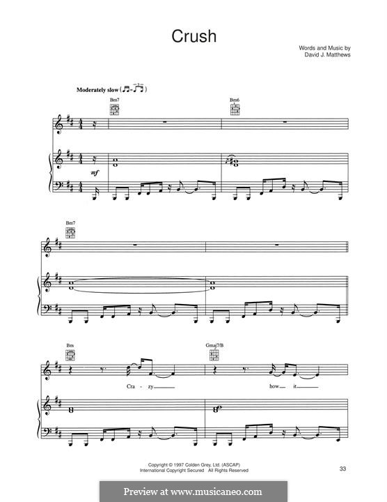 Crush (Dave Matthews Band): Für Stimme und Klavier (oder Gitarre) by David J. Matthews