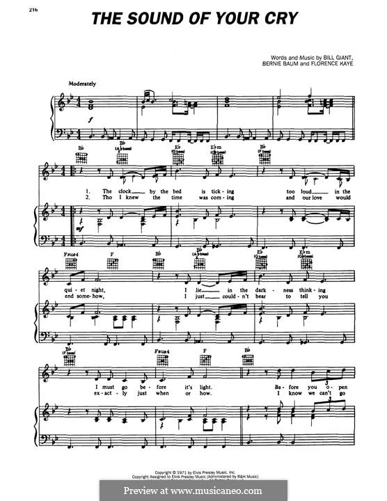 The Sound of Your Cry (Elvis Presley): Für Stimme und Klavier (oder Gitarre) by Bernie Baum, Bill Giant, Florence Kaye