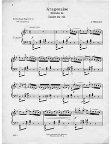 Le Cid: Aragonaise. Version for piano by Jules Massenet