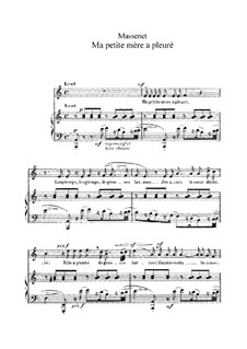 Ma petite mère a pleuré: In A Minor by Jules Massenet