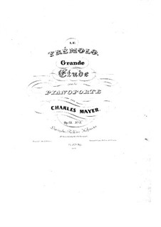 Three Etudes, Op.61: No.2 Le trémolo by Charles Mayer