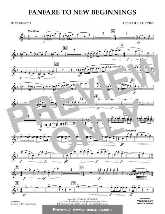 Fanfare for New Beginnings: Bb Clarinet 1 part by Richard L. Saucedo