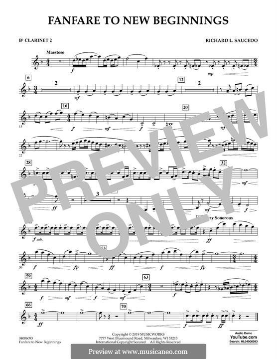 Fanfare for New Beginnings: Bb Clarinet 2 part by Richard L. Saucedo
