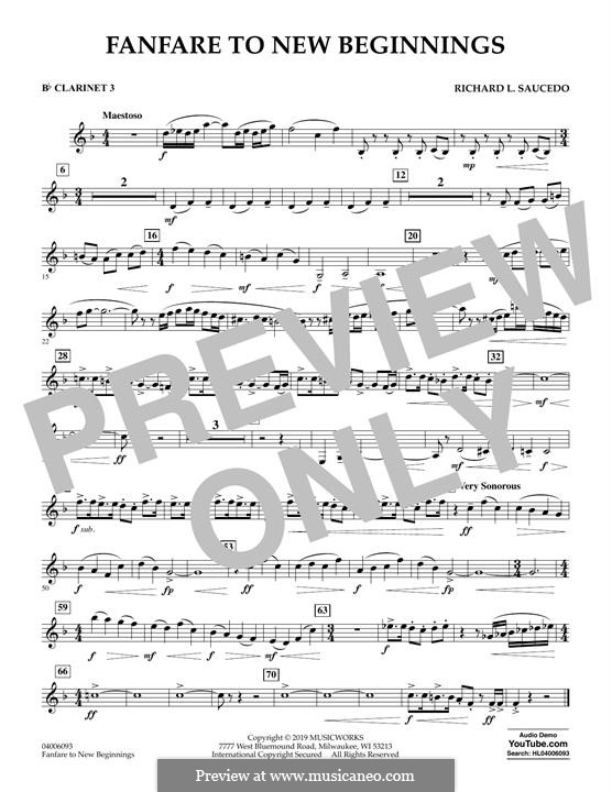 Fanfare for New Beginnings: Bb Clarinet 3 part by Richard L. Saucedo