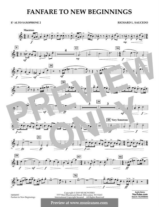 Fanfare for New Beginnings: Eb Alto Saxophone 2 part by Richard L. Saucedo