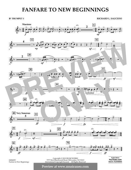 Fanfare for New Beginnings: Bb Trumpet 1 part by Richard L. Saucedo