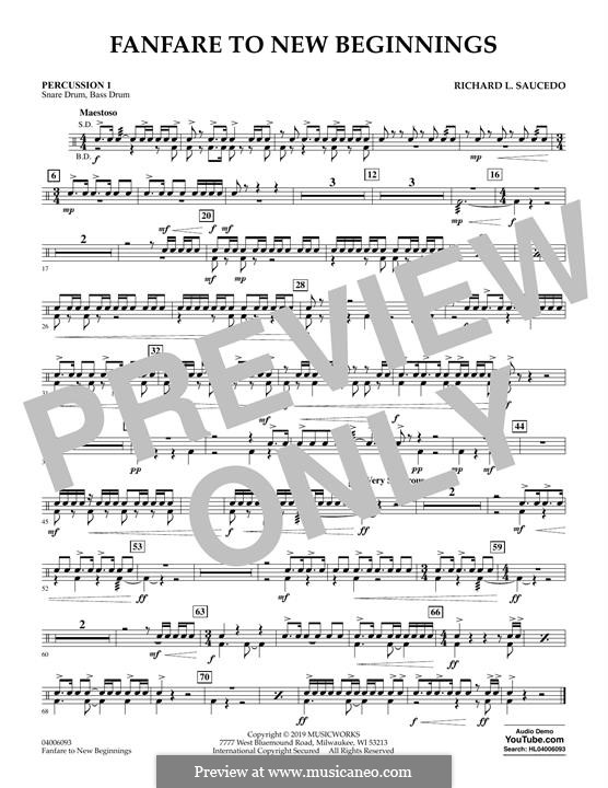 Fanfare for New Beginnings: Percussion 1 part by Richard L. Saucedo