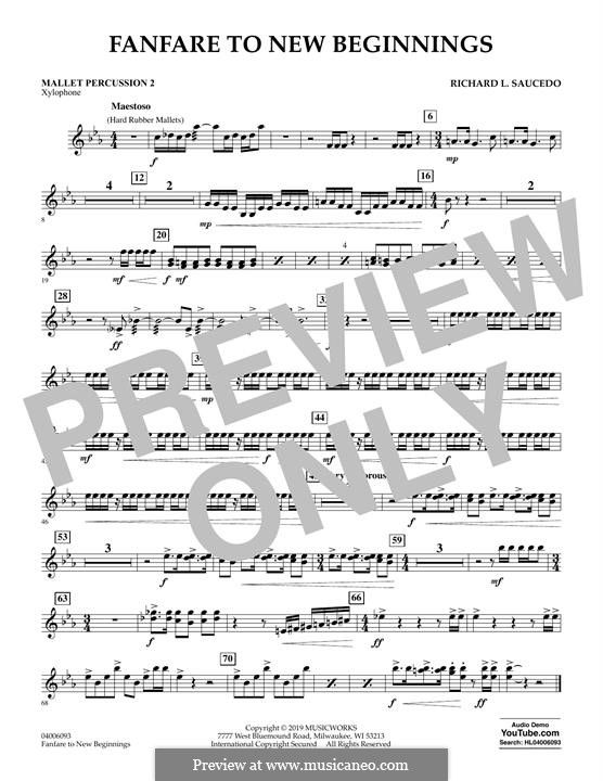 Fanfare for New Beginnings: Mallet Percussion 2 part by Richard L. Saucedo
