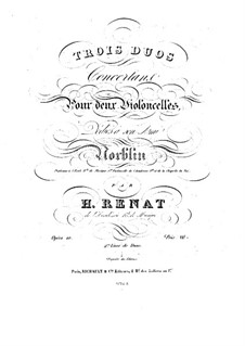 Drei Konzertduos für zwei Cellos, Op.10: Cellostimme II by H. Renat