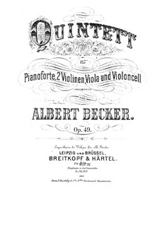 Klavierquintett in Es-Dur, Op.49: Klavierquintett in Es-Dur by Albert Becker