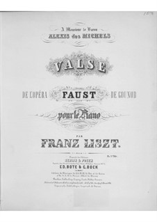 Transkription über Walzer aus 'Faust' von Gounod, S.407: Für Klavier by Franz Liszt
