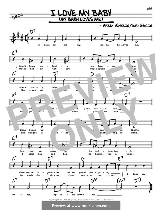 I Love My Baby (My Baby Loves Me): High Voice by Harry Warren