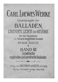 Gesamtausgabe der Balladen, Legenden, Lieder und Gesänge: Band III by Carl Loewe