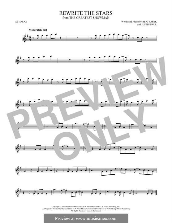 Rewrite the Stars (from The Greatest Showman): Für Altsaxophon by Justin Paul, Benj Pasek