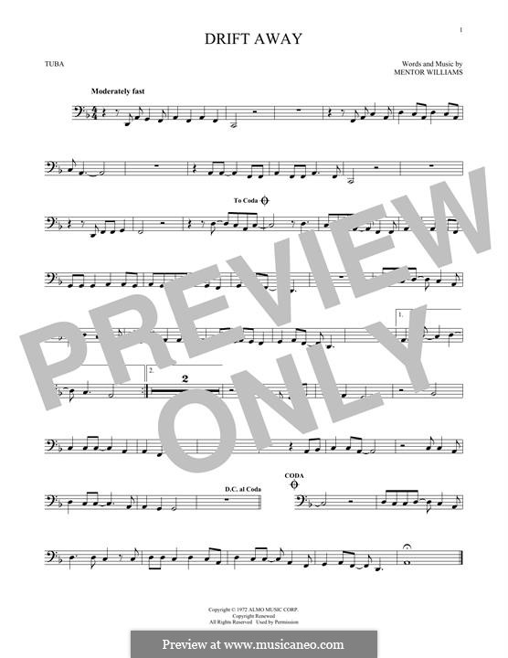Drift Away (Dobie Gray): For tuba by Mentor Williams