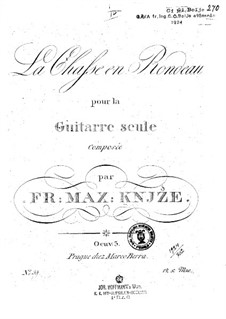 La Chasse en Rondeau, Op.3: La Chasse en Rondeau by Frantisek Max Knjze