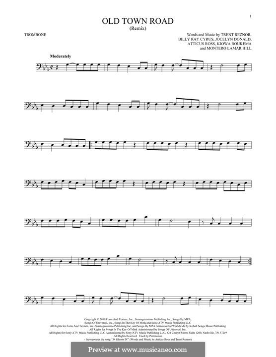 Old Town Road (Remix): For trombone by Atticus Ross, Trent Reznor, Jocelyn Donald, Billy Ray Cyrus, Kiowa Roukema