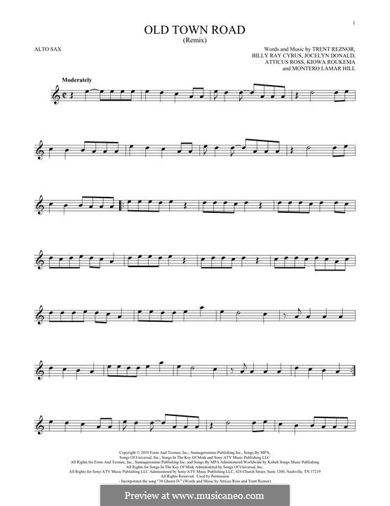 Old Town Road (Remix): Für Altsaxophon by Atticus Ross, Trent Reznor, Jocelyn Donald, Billy Ray Cyrus, Kiowa Roukema
