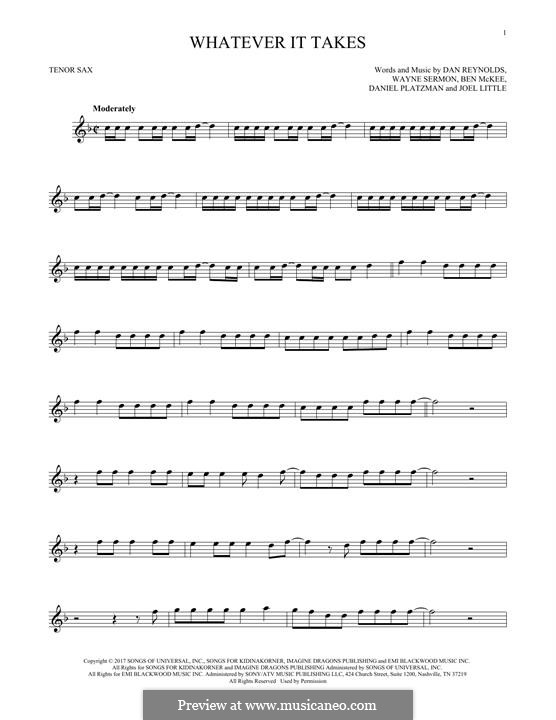Whatever It Takes (Imagine Dragons): Für Tenorsaxophon by Benjamin McKee, Daniel Reynolds, Joel Little, Daniel Platzman, Wayne Sermon