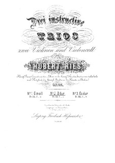 Drei Streichtrios, Op.25: Trio Nr.2 in D-Dur by Hubert Ries