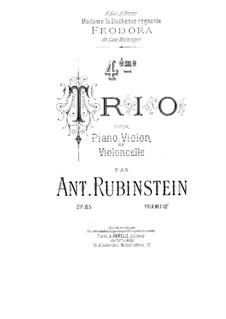 Klaviertrio Nr.4 in a-Moll, Op.85: Klaviertrio Nr.4 in a-Moll by Anton Rubinstein