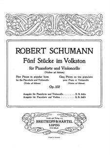 Fünf Stücke im Volkston, Op.102: Partitur by Robert Schumann