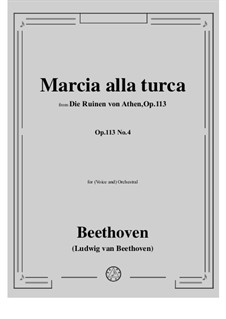 Türkischer Marsch: For voice and orchestra by Ludwig van Beethoven